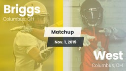 Matchup: Briggs  vs. West  2019