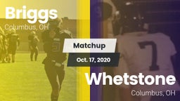 Matchup: Briggs  vs. Whetstone  2020