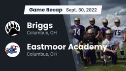 Recap: Briggs  vs. Eastmoor Academy  2022