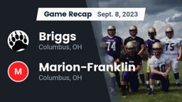 Recap: Briggs  vs. Marion-Franklin  2023