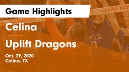 Celina  vs Uplift Dragons Game Highlights - Oct. 29, 2020
