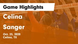 Celina  vs Sanger  Game Highlights - Oct. 23, 2020
