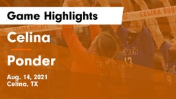Celina  vs Ponder  Game Highlights - Aug. 14, 2021