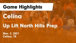 Celina  vs Up Lift North Hills Prep Game Highlights - Nov. 2, 2021