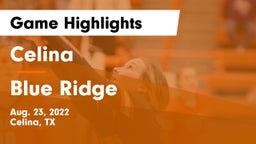 Celina  vs Blue Ridge  Game Highlights - Aug. 23, 2022