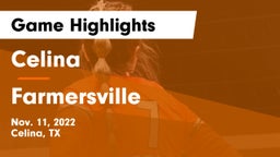 Celina  vs Farmersville  Game Highlights - Nov. 11, 2022
