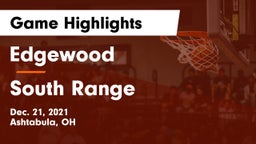 Edgewood  vs South Range Game Highlights - Dec. 21, 2021