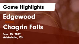 Edgewood  vs Chagrin Falls  Game Highlights - Jan. 15, 2022