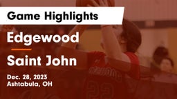 Edgewood  vs Saint John  Game Highlights - Dec. 28, 2023