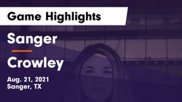 Sanger  vs Crowley  Game Highlights - Aug. 21, 2021