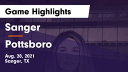 Sanger  vs Pottsboro  Game Highlights - Aug. 28, 2021