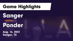 Sanger  vs Ponder  Game Highlights - Aug. 16, 2022