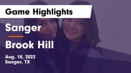 Sanger  vs Brook Hill Game Highlights - Aug. 18, 2022