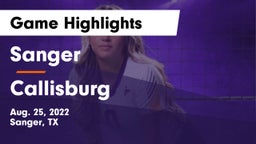 Sanger  vs Callisburg  Game Highlights - Aug. 25, 2022