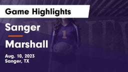 Sanger  vs Marshall  Game Highlights - Aug. 10, 2023