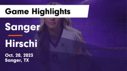 Sanger  vs Hirschi Game Highlights - Oct. 20, 2023