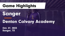 Sanger  vs Denton Calvary Academy Game Highlights - Oct. 27, 2023