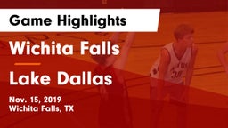 Wichita Falls  vs Lake Dallas  Game Highlights - Nov. 15, 2019