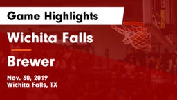 Wichita Falls  vs Brewer  Game Highlights - Nov. 30, 2019