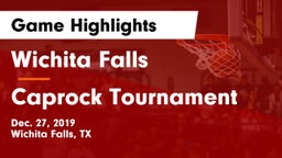 Wichita Falls  vs Caprock Tournament Game Highlights - Dec. 27, 2019