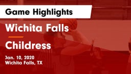 Wichita Falls  vs Childress Game Highlights - Jan. 10, 2020