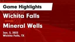 Wichita Falls  vs Mineral Wells  Game Highlights - Jan. 3, 2023