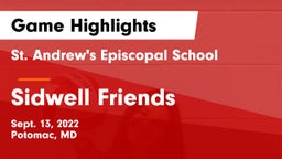 St. Andrew's Episcopal School vs Sidwell Friends  Game Highlights - Sept. 13, 2022