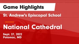 St. Andrew's Episcopal School vs National Cathedral Game Highlights - Sept. 27, 2022