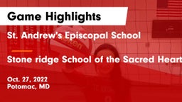 St. Andrew's Episcopal School vs Stone ridge School of the Sacred Heart Game Highlights - Oct. 27, 2022