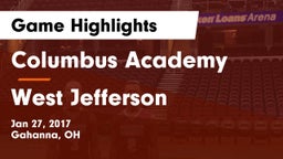 Columbus Academy  vs West Jefferson  Game Highlights - Jan 27, 2017