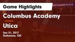 Columbus Academy  vs Utica  Game Highlights - Jan 31, 2017
