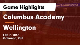 Columbus Academy  vs Wellington  Game Highlights - Feb 7, 2017