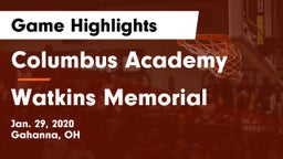 Columbus Academy  vs Watkins Memorial  Game Highlights - Jan. 29, 2020