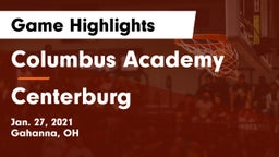 Columbus Academy  vs Centerburg  Game Highlights - Jan. 27, 2021