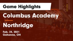 Columbus Academy  vs Northridge  Game Highlights - Feb. 24, 2021