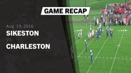 Recap: Sikeston  vs. Charleston  2016