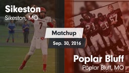 Matchup: Sikeston  vs. Poplar Bluff  2016