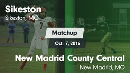 Matchup: Sikeston  vs. New Madrid County Central  2016