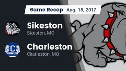 Recap: Sikeston  vs. Charleston  2017