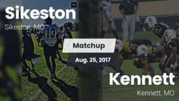 Matchup: Sikeston  vs. Kennett  2017