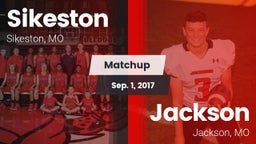 Matchup: Sikeston  vs. Jackson  2017
