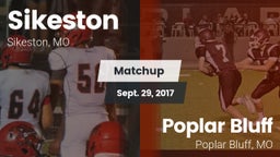 Matchup: Sikeston  vs. Poplar Bluff  2017