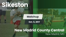 Matchup: Sikeston  vs. New Madrid County Central  2017