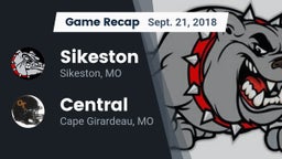 Recap: Sikeston  vs. Central  2018
