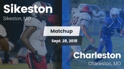 Matchup: Sikeston  vs. Charleston  2018