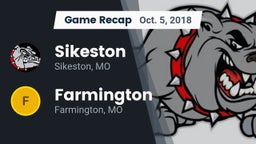 Recap: Sikeston  vs. Farmington  2018