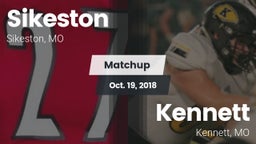 Matchup: Sikeston  vs. Kennett  2018