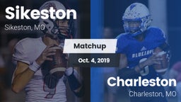 Matchup: Sikeston  vs. Charleston  2019