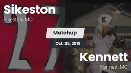 Matchup: Sikeston  vs. Kennett  2019