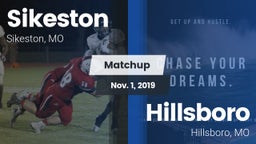 Matchup: Sikeston  vs. Hillsboro  2019